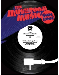 The Mushroom Music Song Book PVG