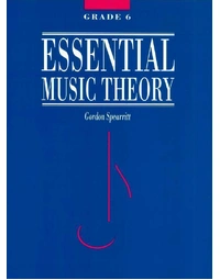 Essential Music Theory Grade 6