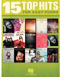 15 TOP HITS FOR EASY PIANO