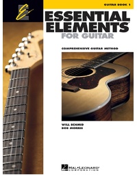 ESSENTIAL ELEMENTS FOR GUITAR BOOK 1