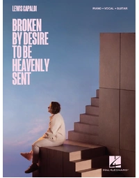 LEWIS CAPALDI - BROKEN BY DESIRE TO BE HEAVENLY SENT PVG