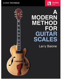A MODERN METHOD FOR GUITAR SCALES