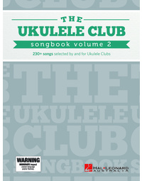 UKULELE CLUB SONGBOOK VOL 2