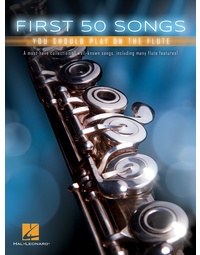 FIRST 50 SONGS YOU SHOULD PLAY ON THE FLUTE