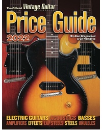 THE OFFICIAL VINTAGE GUITAR MAGAZINE PRICE GUIDE 2022