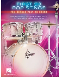 FIRST 50 POP SONGS YOU SHOULD PLAY ON DRUMS