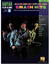 JIMI HENDRIX EXPERIENCE - SMASH HITS GUITAR PLAYALONG V47 BK