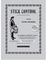 STICK CONTROL FOR THE SNARE DRUMMER