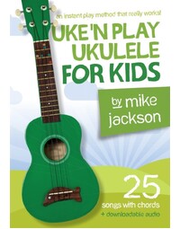 Uke N Play Ukulele for Kids Book/Online Audio