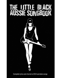 Little Black Book of Aussie Songbook